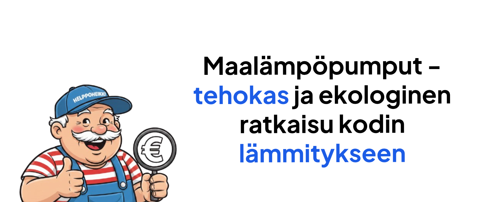Maalämpöpumput – Tehokas ja ekologinen ratkaisu kodin lämmitykseen 