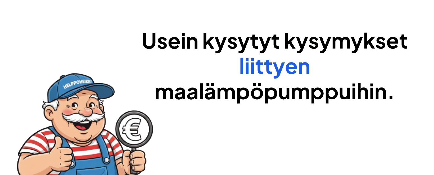 Usein kysytyt kysymykset maalämpöpumpuista 2026